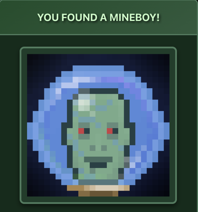 it feels more like....mineboy found YOU!