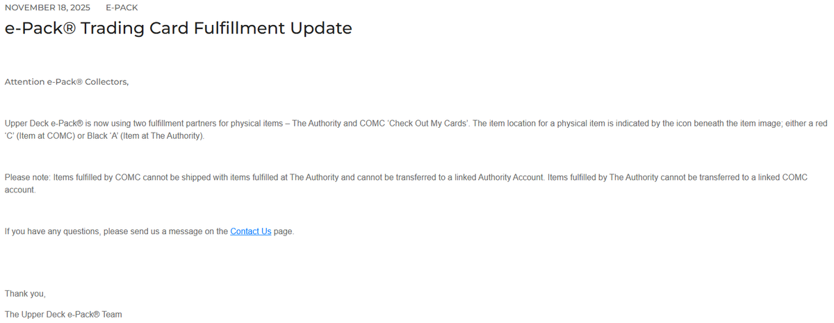 Szelzki's tweet photo. If only things could get worse for COMC ...

Looks as though Upper Deck e-Pack is moving away from COMC and going with "The Authority" potentially starting January 1, 2026 pertaining to marketplace and shipping logistics.

🥵

#TheHobby https://t.co/AAAReGWRto