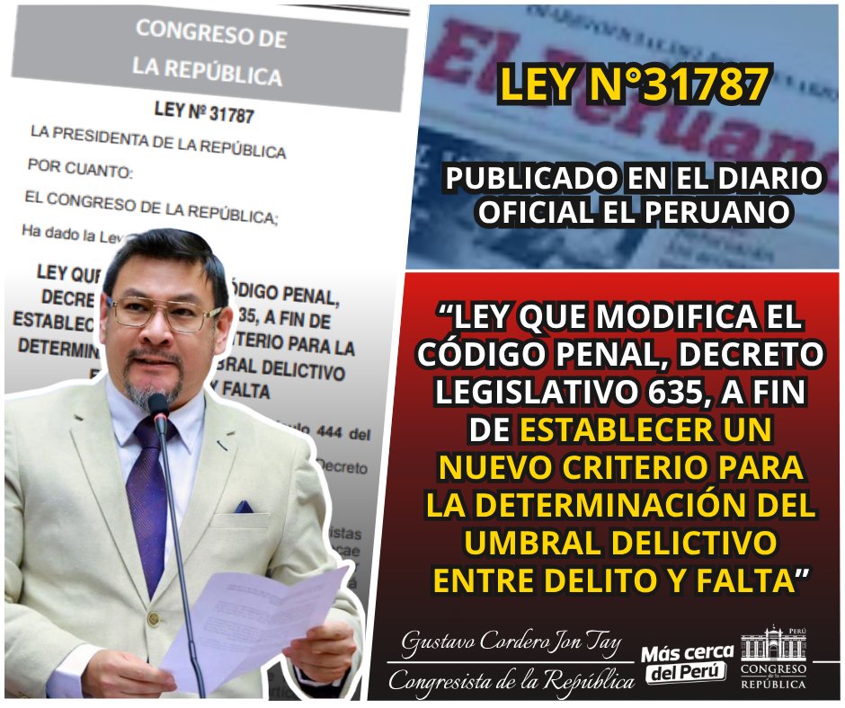 gcorderojontay's tweet photo. 📢YA ES LEY N°31787

"LEY QUE MODIFICA EL CÓDIGO PENAL, DECRETO LEGISLATIVO 635, A FIN DE ESTABLECER UN NUEVO CRITERIO PARA LA DETERMINACIÓN DEL UMBRAL DELICTIVO ENTRE DELITO Y FALTA"

✅Adecuar a la realidad que vivimos actualmente en materia penal. https://t.co/OJDUl9VUsk