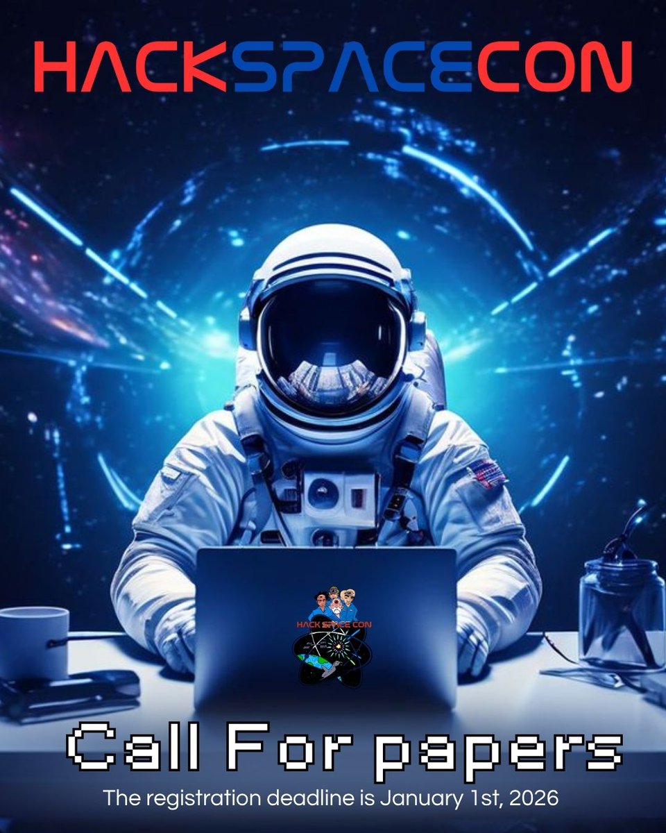 HackSpaceCon's tweet image. Get your talk in by January 1st! All submissions will be reviewed by our expert panel of cybersecurity and defense leaders 🚀

Link:  zurl.co/2p4yp

.
.
.
.
.
#hackspacecon #infosec #education #spacesecurity #cyber #events #space #nasa #cybersec #spaceforce