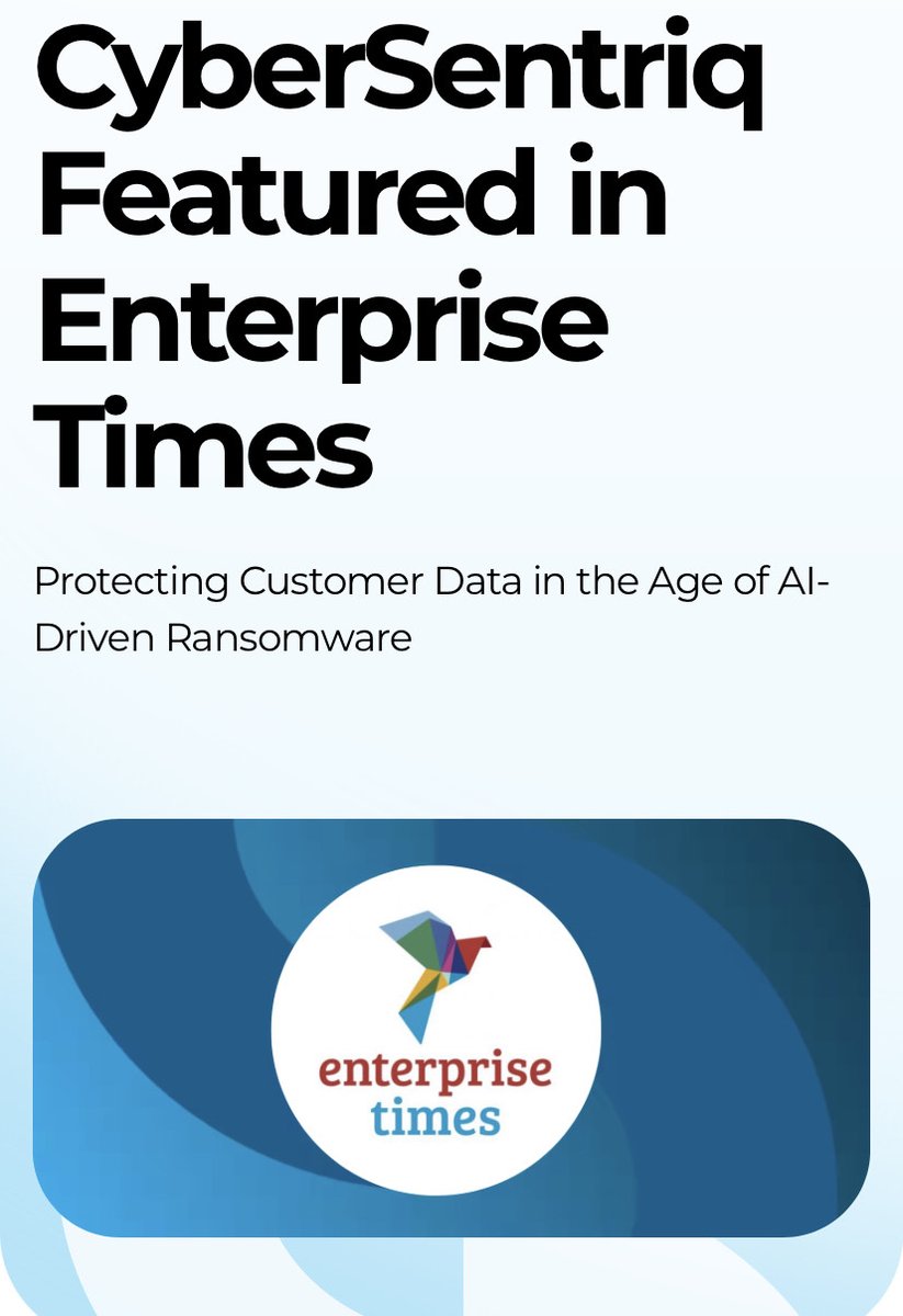 We have been featured in <a href="/Enterprise_Time/">EnterpriseTimes</a>, discussing ‘How to protect customer data in the age of AI-driven ransomware'.

The key to protecting customers today lies in unified threat detection &amp; immutable backups, among other areas. Learn more 👉 cybersentriq.com/media/protecti…