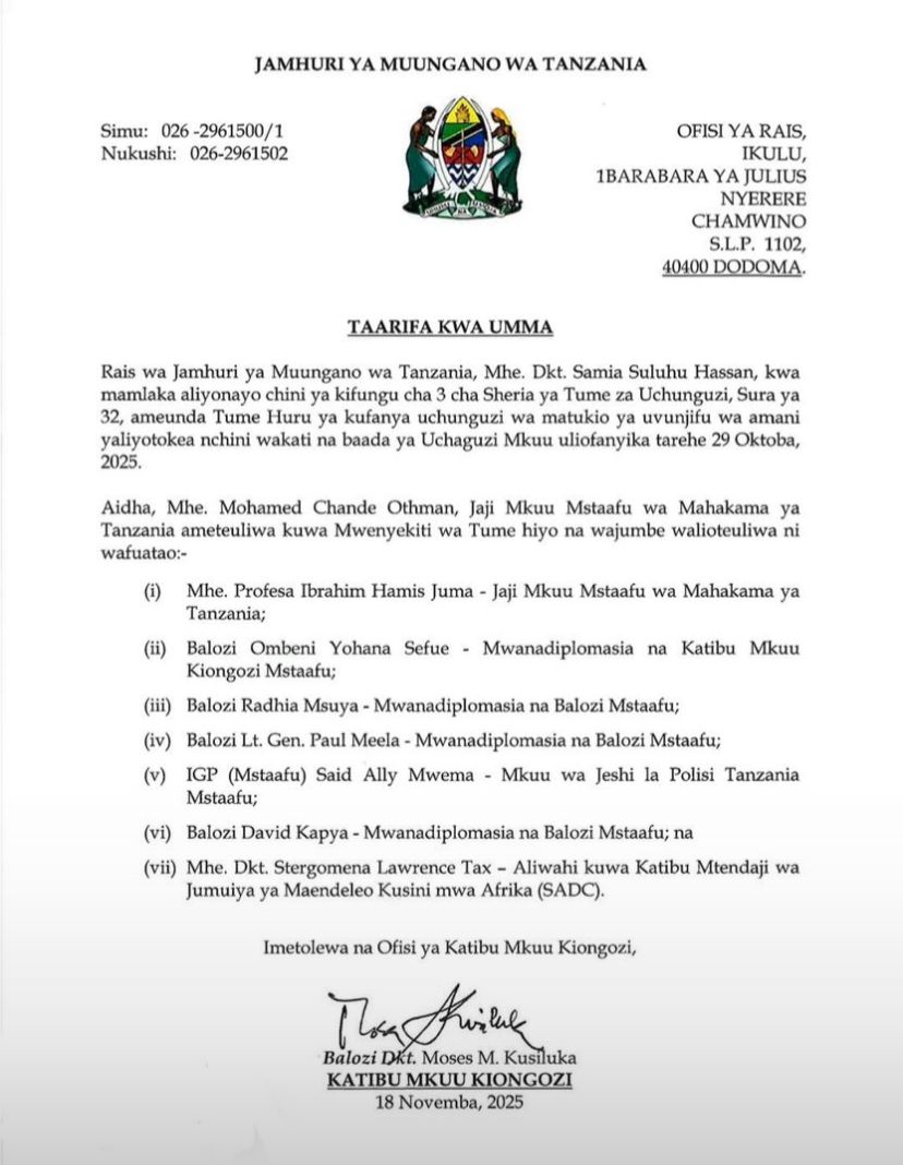 UCHUNGUZI WA MATUKIO YA OKT 29 WAZINDULIWA.
Rais Samia ameunda Tume Huru kuchunguza uvunjifu wa amani uliotokea Oktoba 29, 2025. Mwenyekiti ni Jaji Mstaafu Chande Othman akisaidiwa na wataalamu mbalimbali.