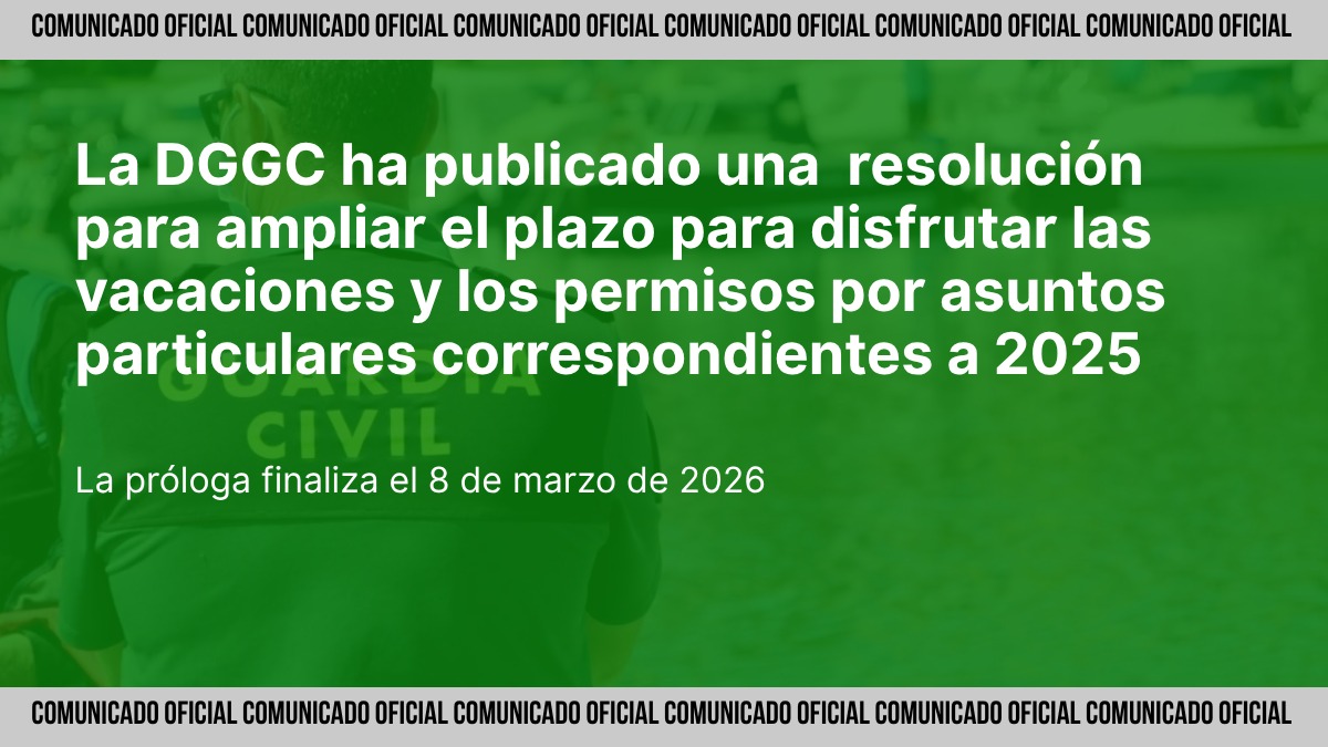 🚨 #𝗝𝗨𝗖𝗜𝗟_𝗜𝗻𝗳𝗼𝗿𝗺𝗮

📢 ATENCIÓN GUARDIA CIVIL 👮‍♂️

🗓️ Plazo ampliado hasta el 8 de marzo de 2026 para las vacaciones y permisos por asuntos particulares del periodo anual 2025.

¡A planificar esa escapada! ✈️

#GuardiaCivil #Vacaciones
