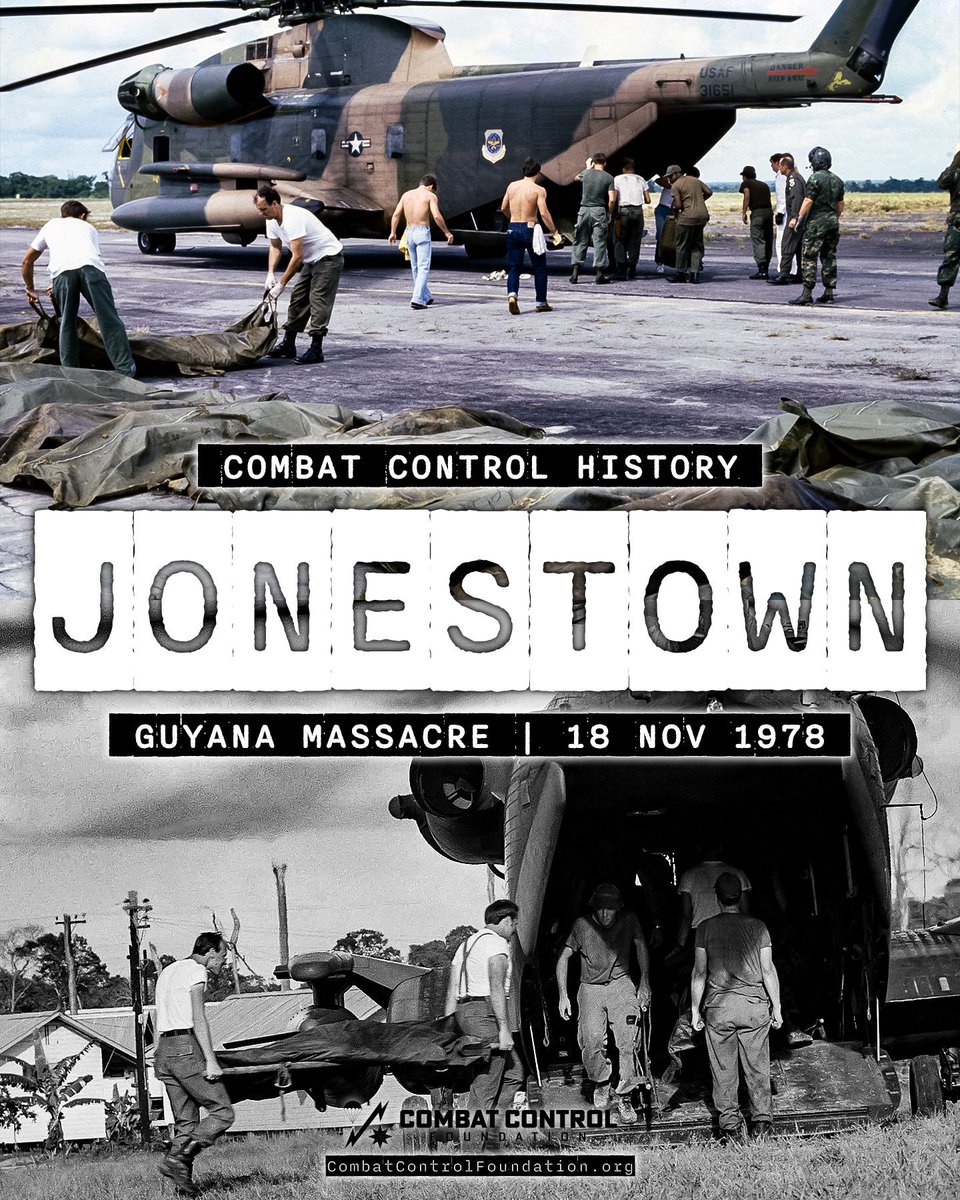 CombatControlFn's tweet image. Guyana (OTD 1978): In the immediate aftermath of the Jonestown tragedy a Combat Control Team from the 1300th MAS at Howard AB, Panama, was swiftly deployed as the Airlift Control Element (ALCE). Learn more: combatcontrolfoundation.org/combat-control… 

#CombatController #Jonestown #FirstThere