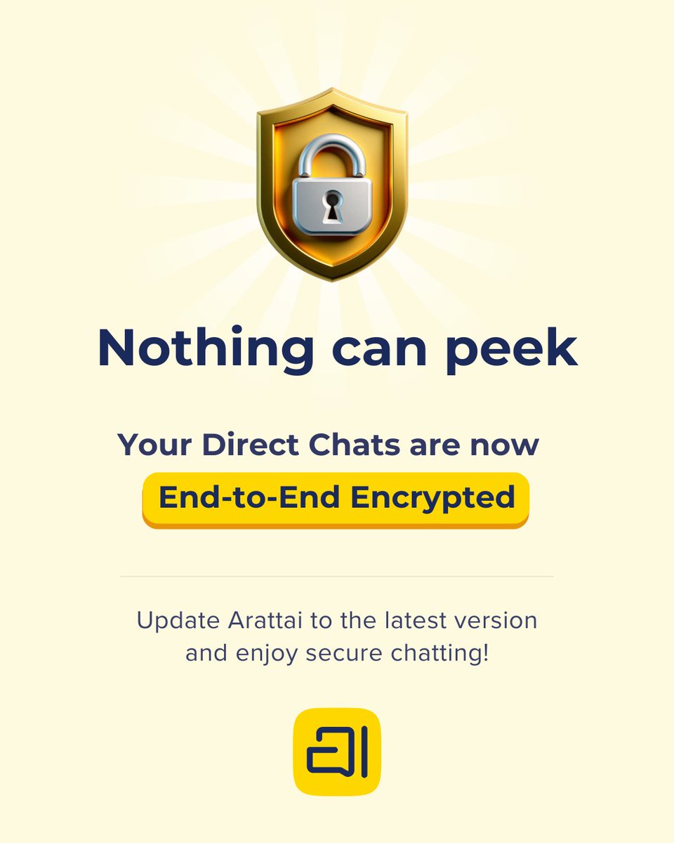 deepak4cipet's tweet image. The wait is finally over! 🥳
Direct chats on Arattai are now protected with end-to-end encryption 🔐 #E2EE. Now the time has come for us to use arattai #EndToEndEncryption #StayConnected #Arattai