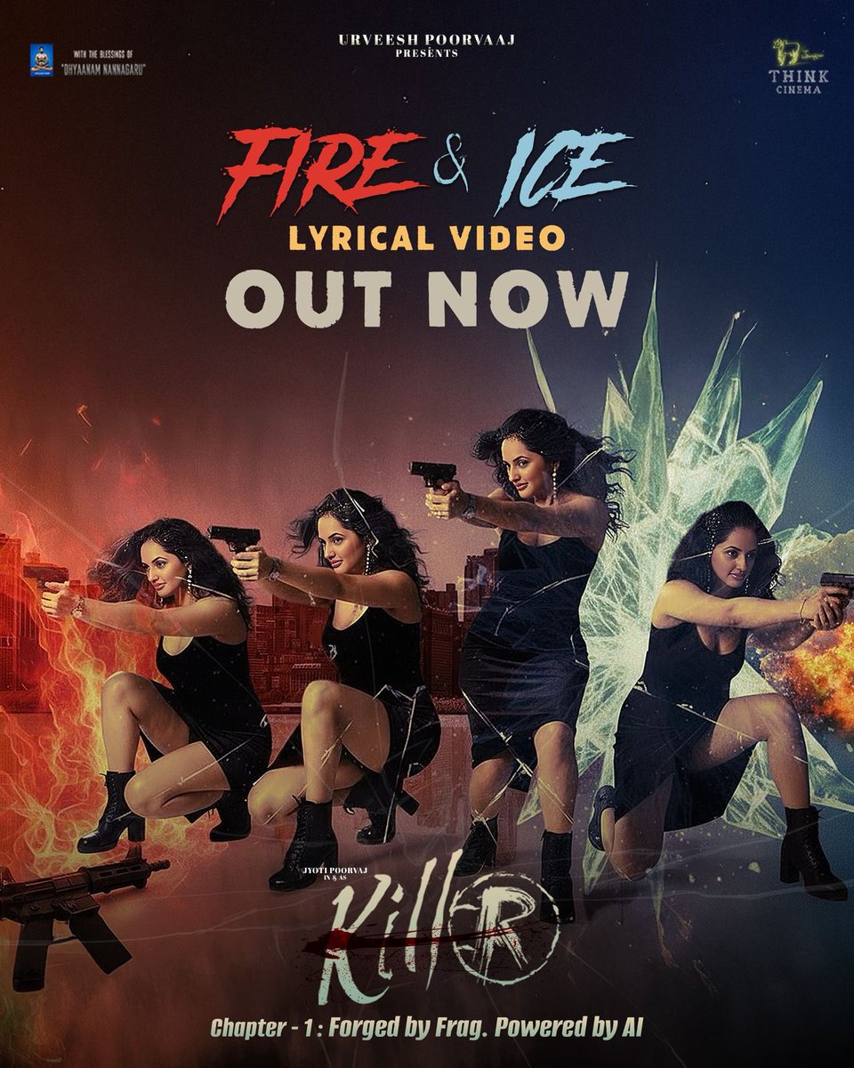 ProSreenuSuresh's tweet image. 🔥❄️ FIRE &amp;amp; ICE is OUT NOW!
A blend of power, elegance, and attitude. @jyotipoorvaj #KilleR #killR

youtu.be/-OCAzU-oseM?si…

Written &amp;amp; Directed by #Poorvaaj
Experience it now.
#JyotiPoorvaj #Poorvaaj #ThinkCinema