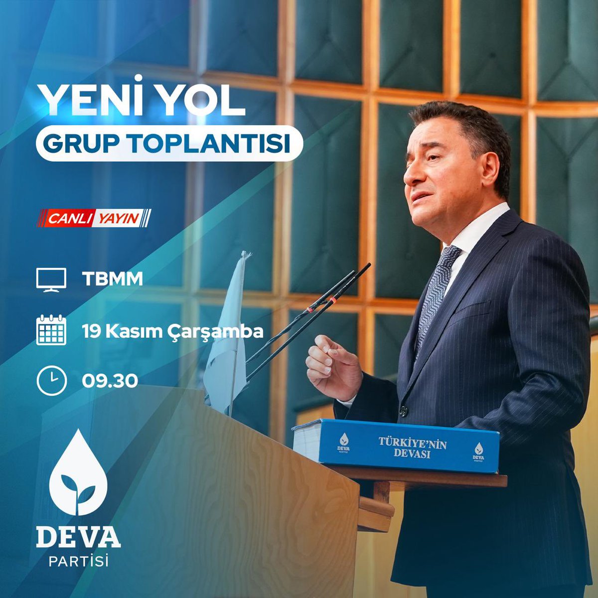 devapartisi's tweet photo. Genel Başkanımız Ali Babacan, yarın saat 9.30’da Türkiye Büyük Millet Meclisi'nde Yeni Yol Grup Toplantısı’nda konuşma yapacaktır.

Genel Başkanımızın açıklamalarını sosyal medya hesaplarımızdan takip edebilirsiniz. https://t.co/Q7HgSzB8pc