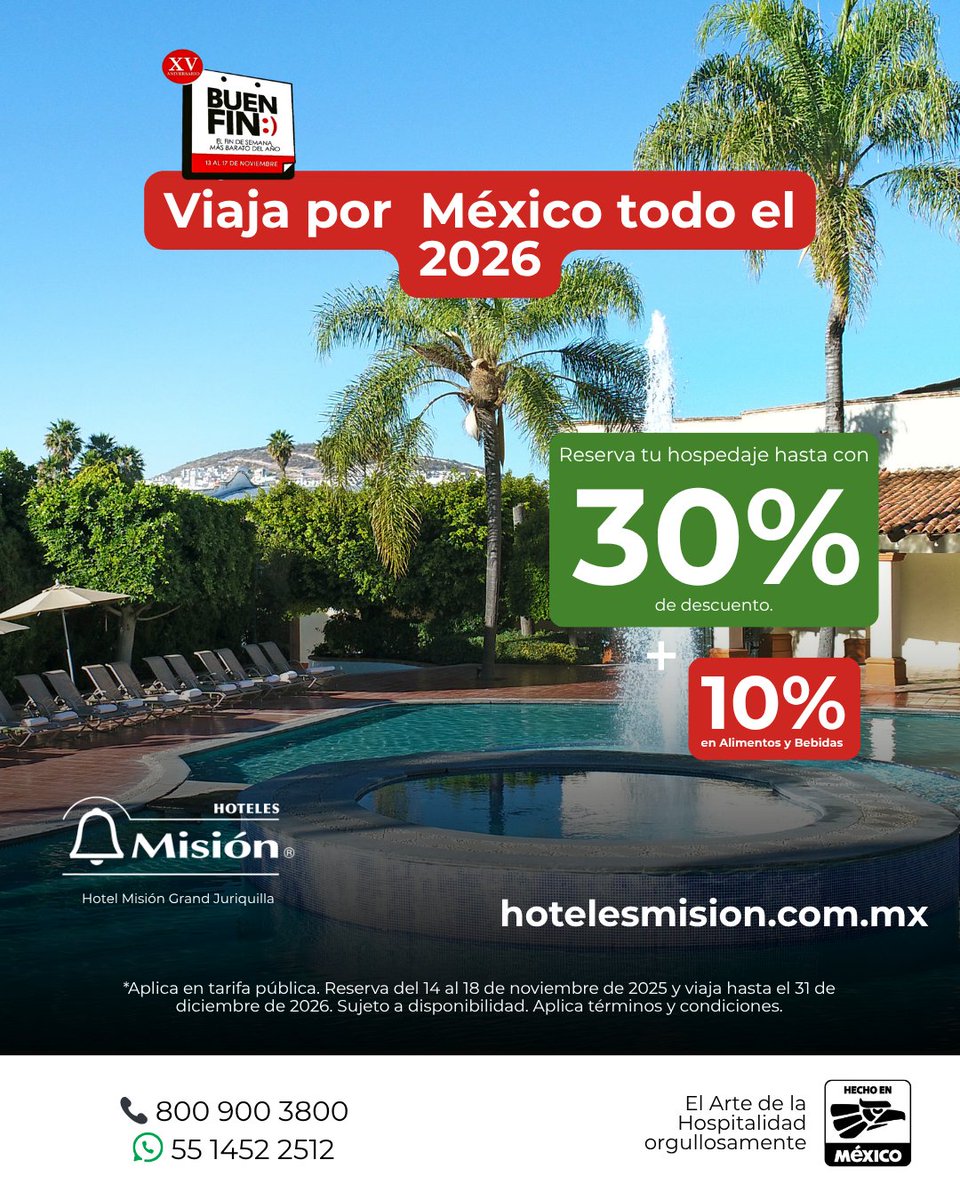 ¡Aprovecha hasta hoy el #BuenFin viaja por todo México 🇲🇽 hasta el 2026!

🌐hotelesmision.com.mx 
📞800 900 3800
🤳🏽WhatsApp: 55 1452 2512
👩🏽‍💻Cotización a través de nuestro formulario: bit.ly/467rlp1

#HotelesMisión #ViajaConMisión