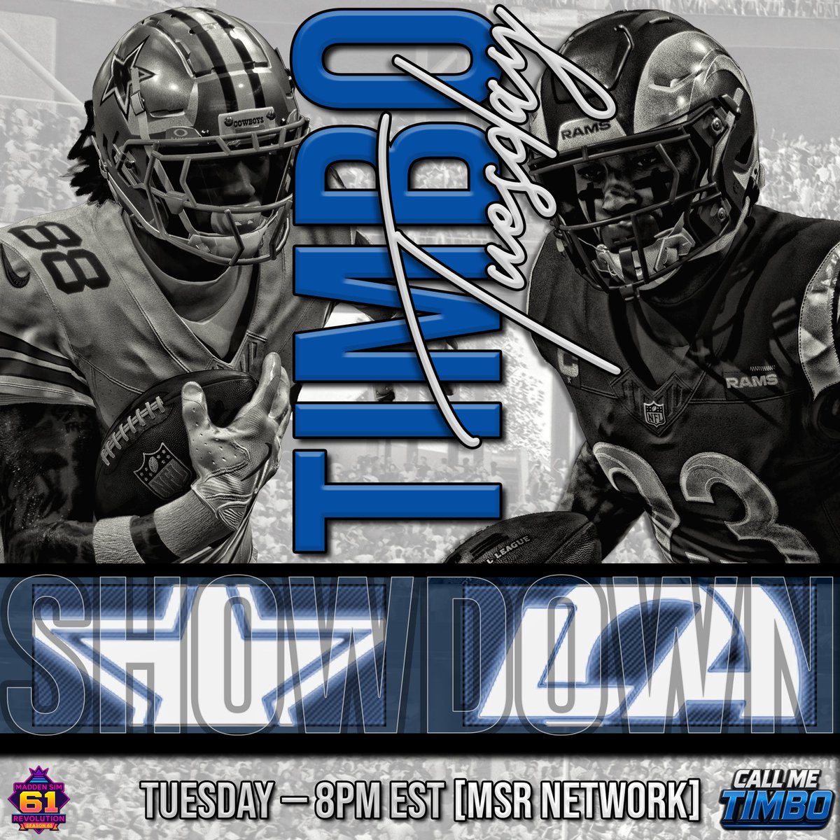 Powered by <a href="/MyMaddenDev/">MyMadden</a>, the <a href="/MSRLeague/">The Revolution is NOW!</a> returns for TIMBO TUESDAY with MSR SHOWDOWN to cap it off!

<a href="/_DaaVeedLooEece/">daaVeed</a> brings his Rams to Dallas to battle Shawn and the Cowboys!!!

Join us LIVE at 715pm/e, game at 8!
Twitch.tv/MSRNetwork

#MSR61 | #Madden26 | <a href="/MSRSticks/">Inside The Sticks</a>
