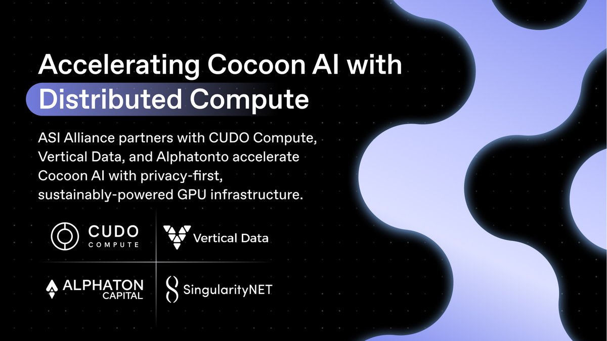 CUDOS_'s tweet image. 📣 Accelerating Cocoon AI with Distributed Compute @SingularityNET, member of the @ASI_Alliance is scaling @Telegram’s Cocoon #AI with privacy-first infrastructure.
Partners:
• @AlphaTONCapital
• @Vertical__Data
• @CUDO_Compute

Full press release: markets.businessinsider.com/news/stocks/al…