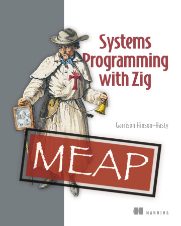 📣 Deal of the Day 📣 Nov 18

SAVE 45% TODAY ONLY!

Systems Programming with Zig &amp; selected titles: hubs.la/Q03TMgp70

Zig delivers performance, reliability, and complex integration in systems programming in a simple, modern package. #zig #ziglang #systemsprogramming

This