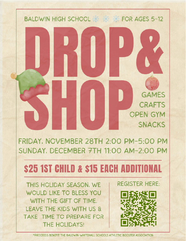 BaldwinAthDept's tweet photo. 🎄 Drop &amp; Shop! 🛍️
Need time to holiday shop? We’ve got you!

📅 Nov 28 &amp; Dec 7

Drop the kids off for games, crafts &amp; fun while you get things done. 🎅✨

#GoHighlanders @BHSActivities @MrRclassroom https://t.co/Q5795eEaJz
