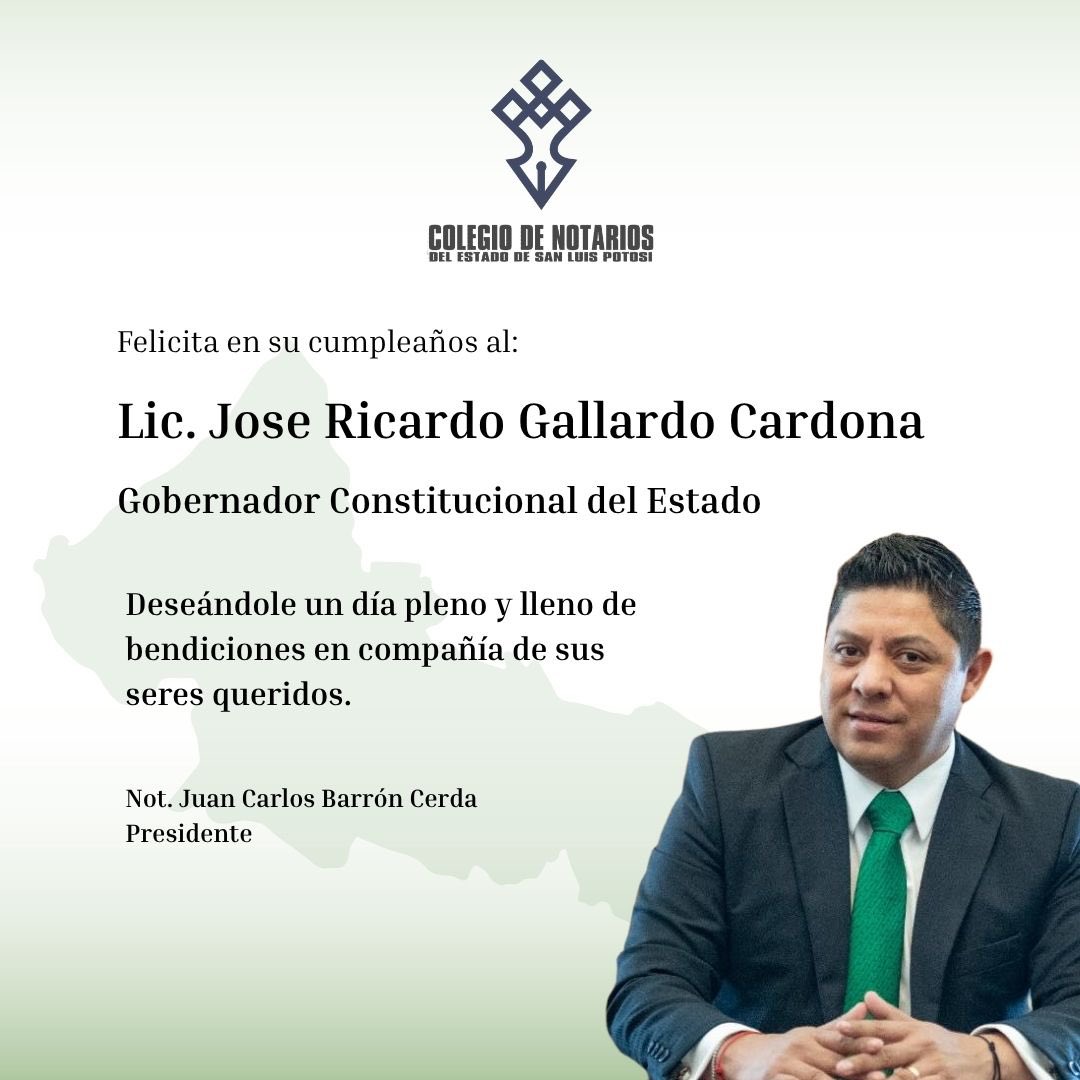 ColNotariosSLP's tweet photo. ¡Feliz cumpleaños, señor Gobernador @RGC_Mx! https://t.co/6g2UGFhdHp