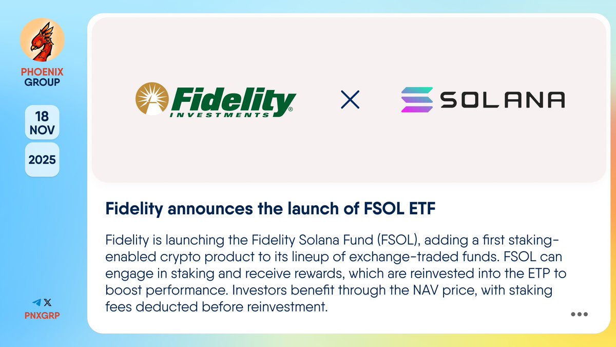 🔥 @Fidelity announces the launch of FSOL ETF #Fidelity is launching the Fidelity  Solana Fund (FSOL), adding a first staking-enabled crypto product to its  lineup of exchange-traded funds. #FSOL can engage in