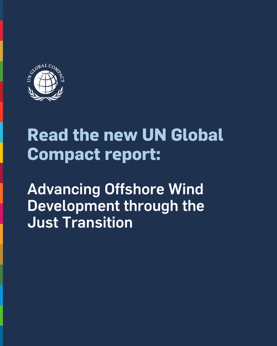 globalcompact's tweet image. Striving for a #JustTransition is essential to successful offshore wind deployment. When projects embed the just transition from the start, they move faster, face fewer roadblocks and deliver more inclusive, lasting benefits.

A just transition should never be a secondary…