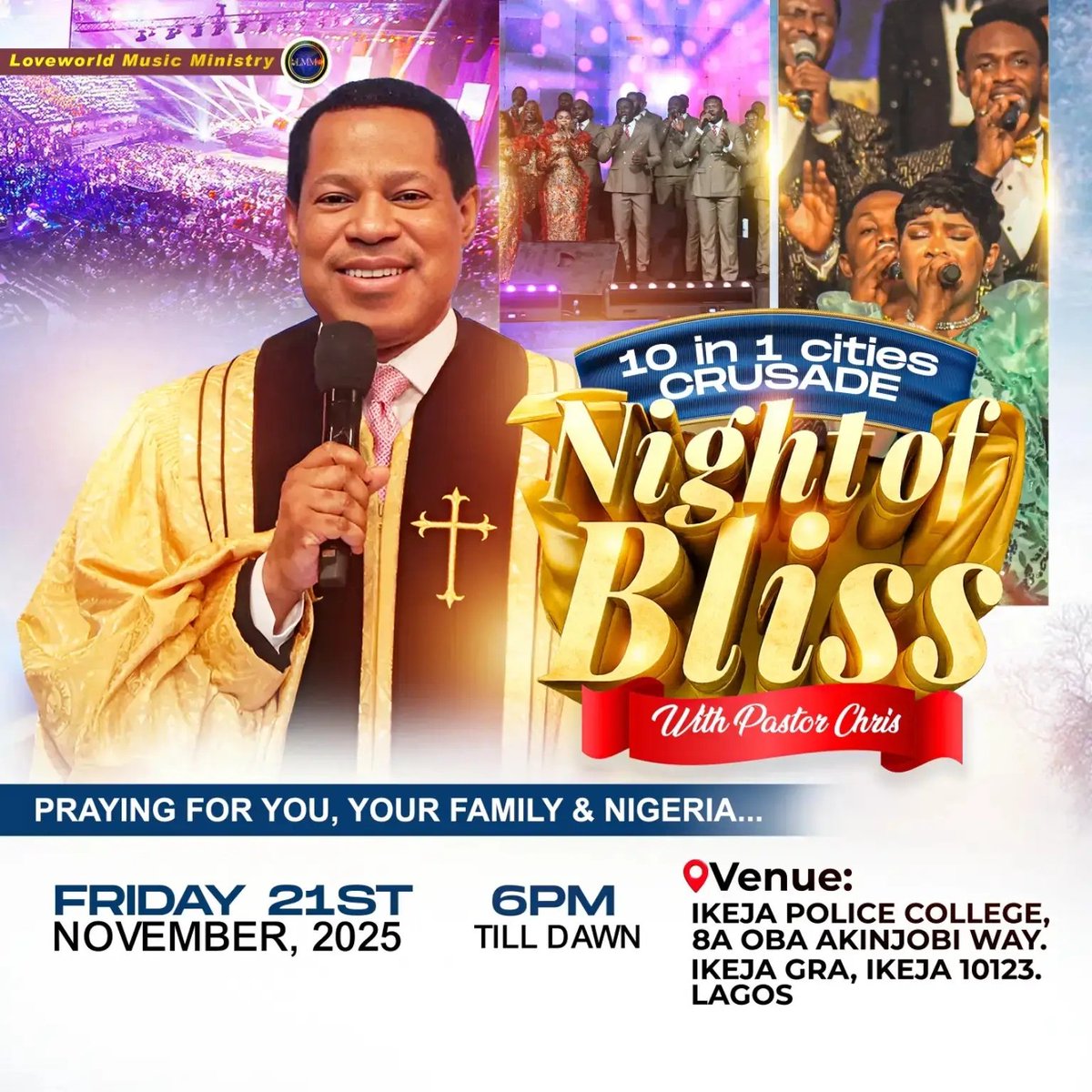 LoveWorldEvents's tweet image. A Night of Bliss is coming your way! ✨
On Friday, 21st November 2025, we gather for a life-changing night of prayer, worship, miracles, and the Word with Pastor Chris. 🙌🔥