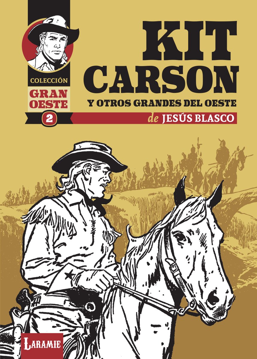 Este mes se publica una nueva entrega de la colección Gran oeste, Kit Carson, de Laramie Ediciones, con Jesús Blasco como protagonista. Todos los detalles en el enlace. 
javiermeson.blogspot.com/2025/11/kit-ca…