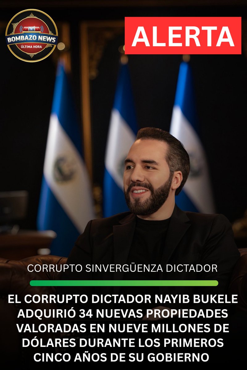 🇸🇻🔥BOMBAZO NEWS💣🌶 #ÚLTIMAHORA. La corrupción ya no se esconde en #ElSalvador y los troles del bukelato farsante y corrupto tratan de justificarla en redes sociales, pero no pueden.

El lider supremo del #ClanBukele adquirió de manera dudosa y aprovechando su máximo poder sin