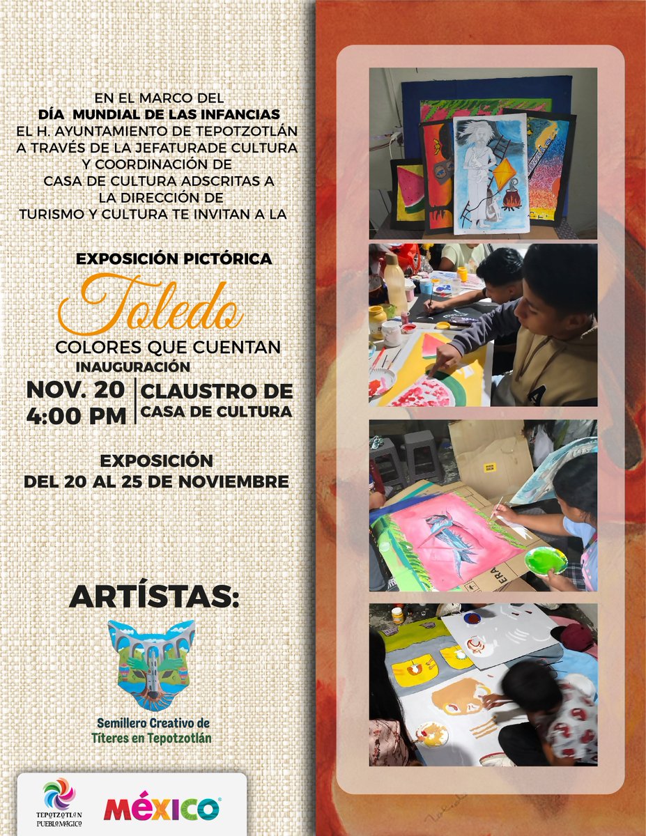 Este 20 de noviembre a las  4:00 pm se inaugura  la Exposición pictórica "Toledo: Colores que cuentan" realizada por los artistas  del Semillero Creativo de Títeres de Cañada de Cisneros y que podrás visitar hasta el 25 de noviembre en Casa de Cultura.
#Tepotzotlán #PuebloMágico