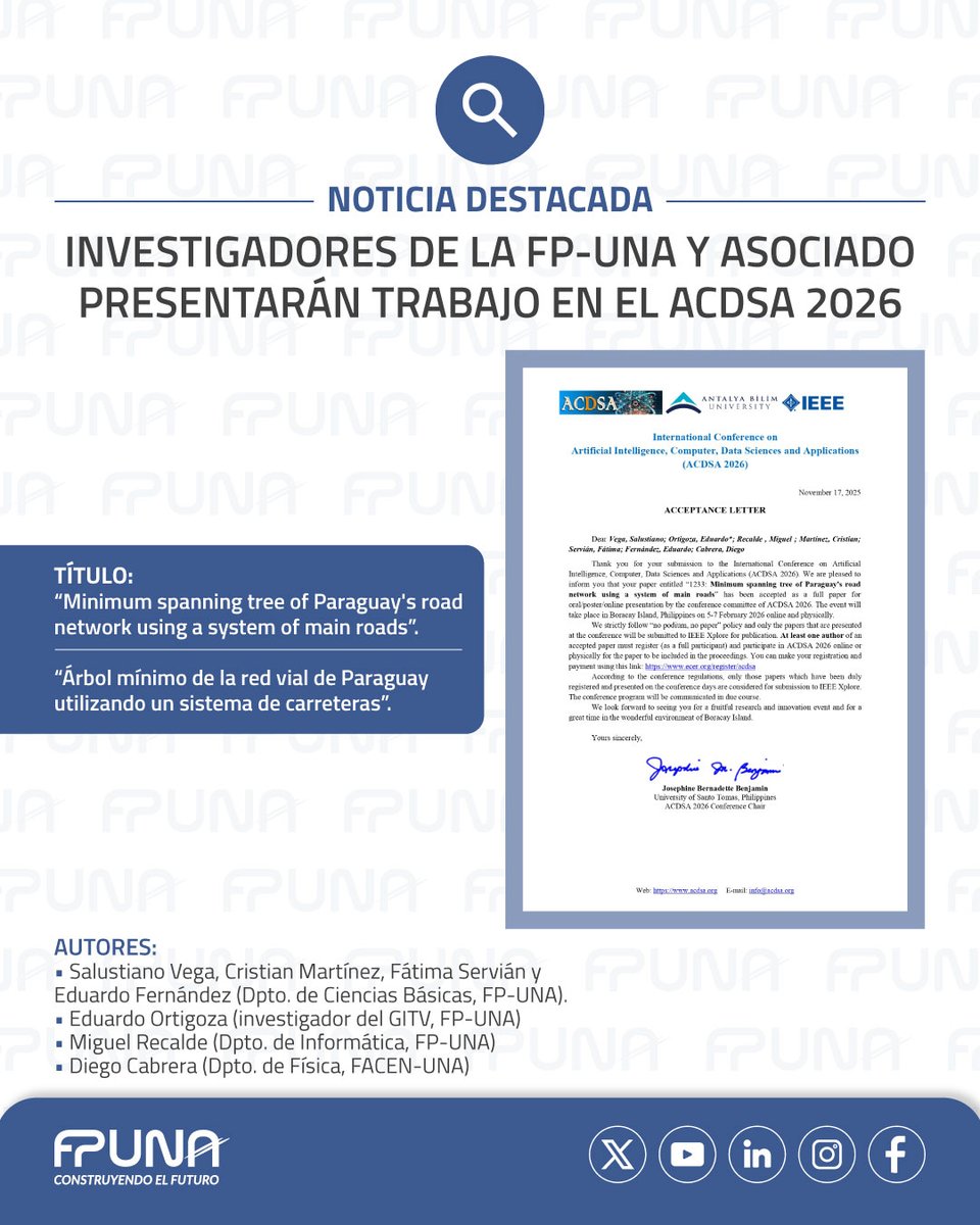 📌 Investigadores de la FP-UNA y asociado presentarán trabajo en el ACDSA 2026

🔗 Leer nota: pol.una.py/79bo