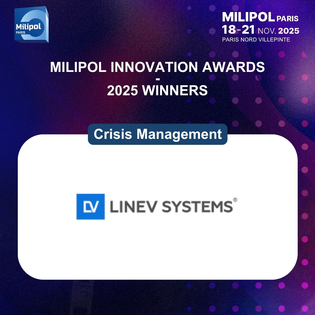 Milipol_Paris's tweet image. Milipol Innovation Awards Winners:

🎖️ &quot;Cybersecurity &amp;amp; AI&quot; – FORMAL FOUNDRY
🎖️ &quot;Individual Equipment / First Responder Protection&quot; – PRIVAMAP
🎖️ &quot;Drone &amp;amp; Anti-Drone Systems, Robotics&quot; – ALTA ARES &amp;amp; DEFSECINTEL SOLUTIONS
🎖️ &quot;Crisis Management&quot; – LINEV SYSTEMS
🎖️ &quot;CSR&quot; – INSTAGRID