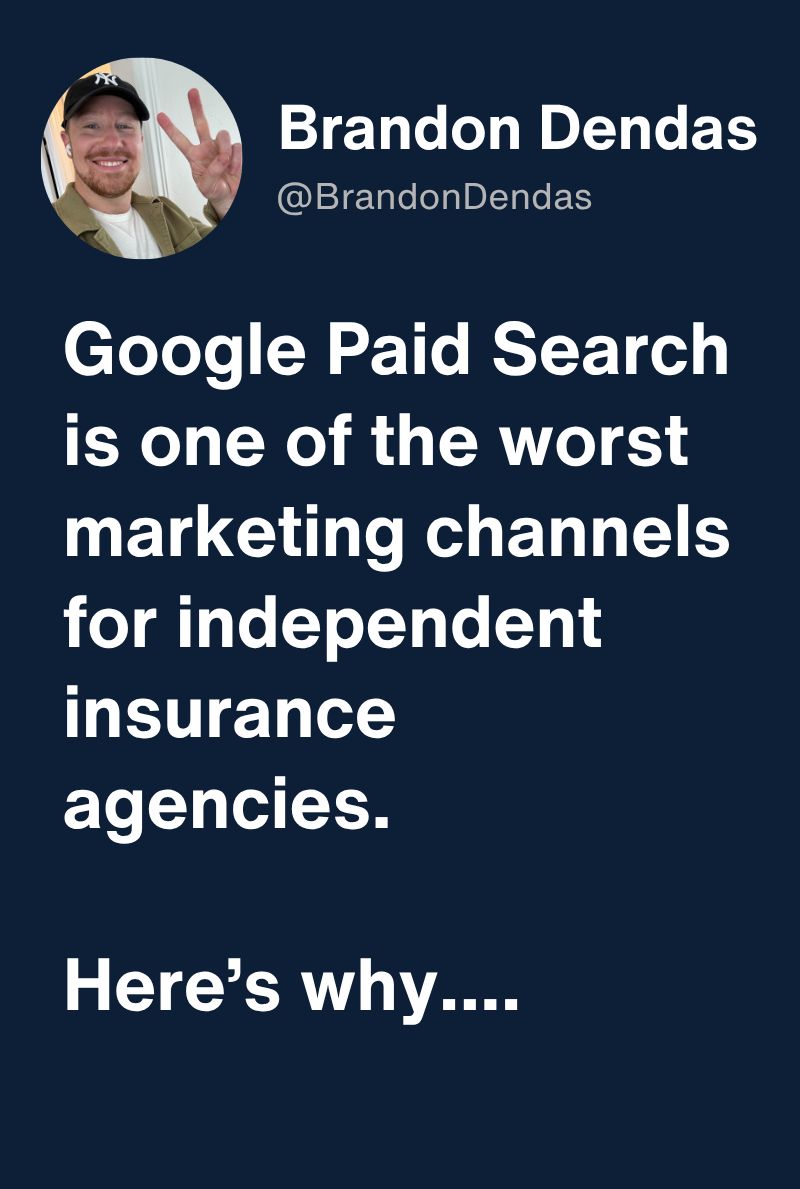 Google Paid Search is one of the worst marketing channels for independent insurance agencies.

If you're still dumping thousands a month into it, you're not buying leads.

You're funding a slow death.

I know that sounds dramatic.

But let me walk you through what's actually