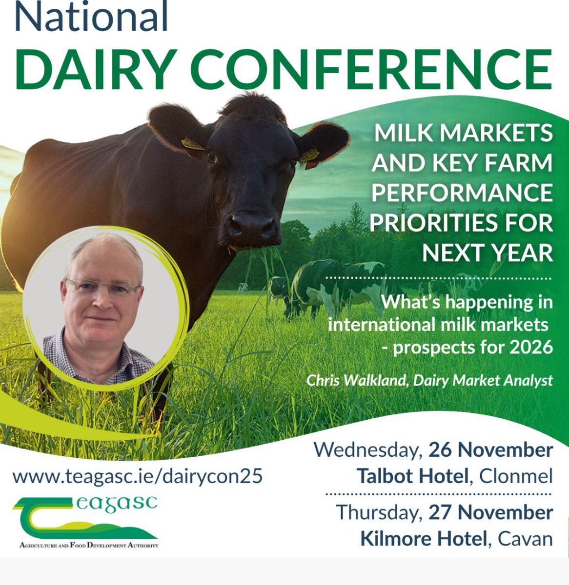 We’re delighted to welcome dairy market analyst Chris Walkland, who will share insights on international milk markets and prospects for 2026.
📅 Clonmel – Wednesday, 26 November, Talbot Hotel
📅 Cavan – Thursday, 27 November, Kilmore Hotel
teagasc.ie/dairycon25