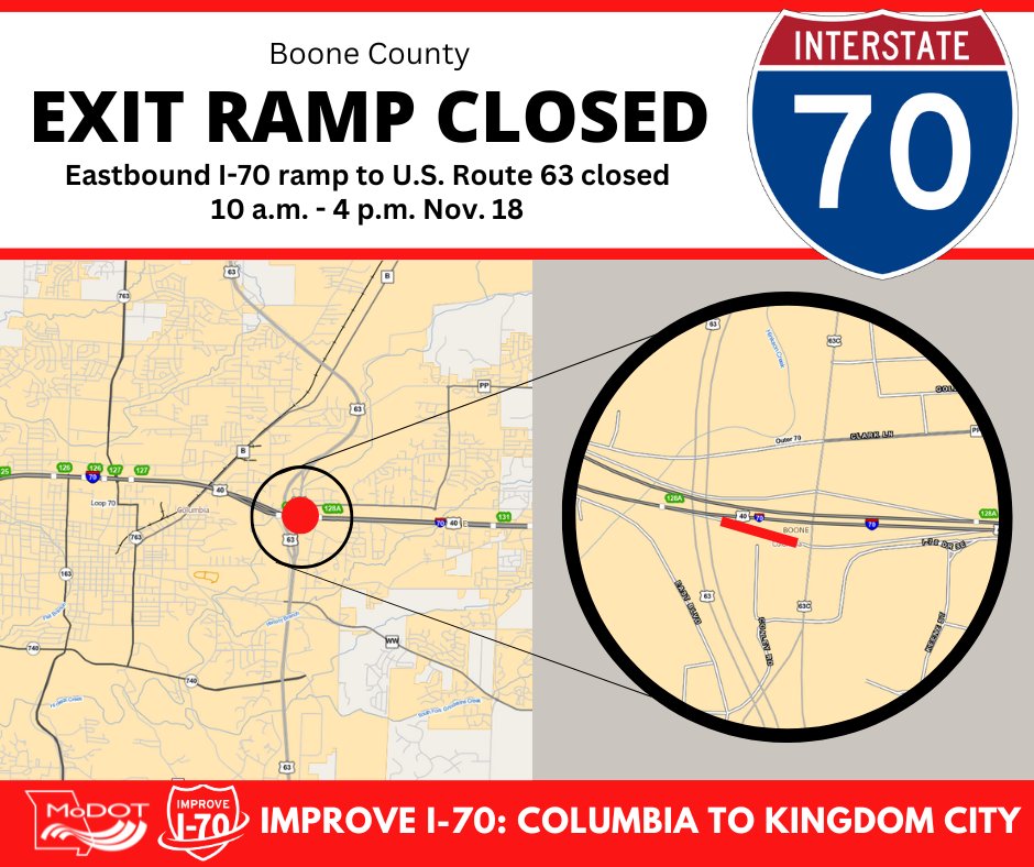 ATTN COLUMBIA: Eastbound I-70 exit ramp to U.S. Route 63 (Exit 128) is CLOSED and eastbound I-70 at mile marker 128.8 in Columbia has been reduced to one lane for bridge work. The exit ramp and right lane are anticipated to reopen at 4 p.m. Nov. 18.  

modot.org/node/80228