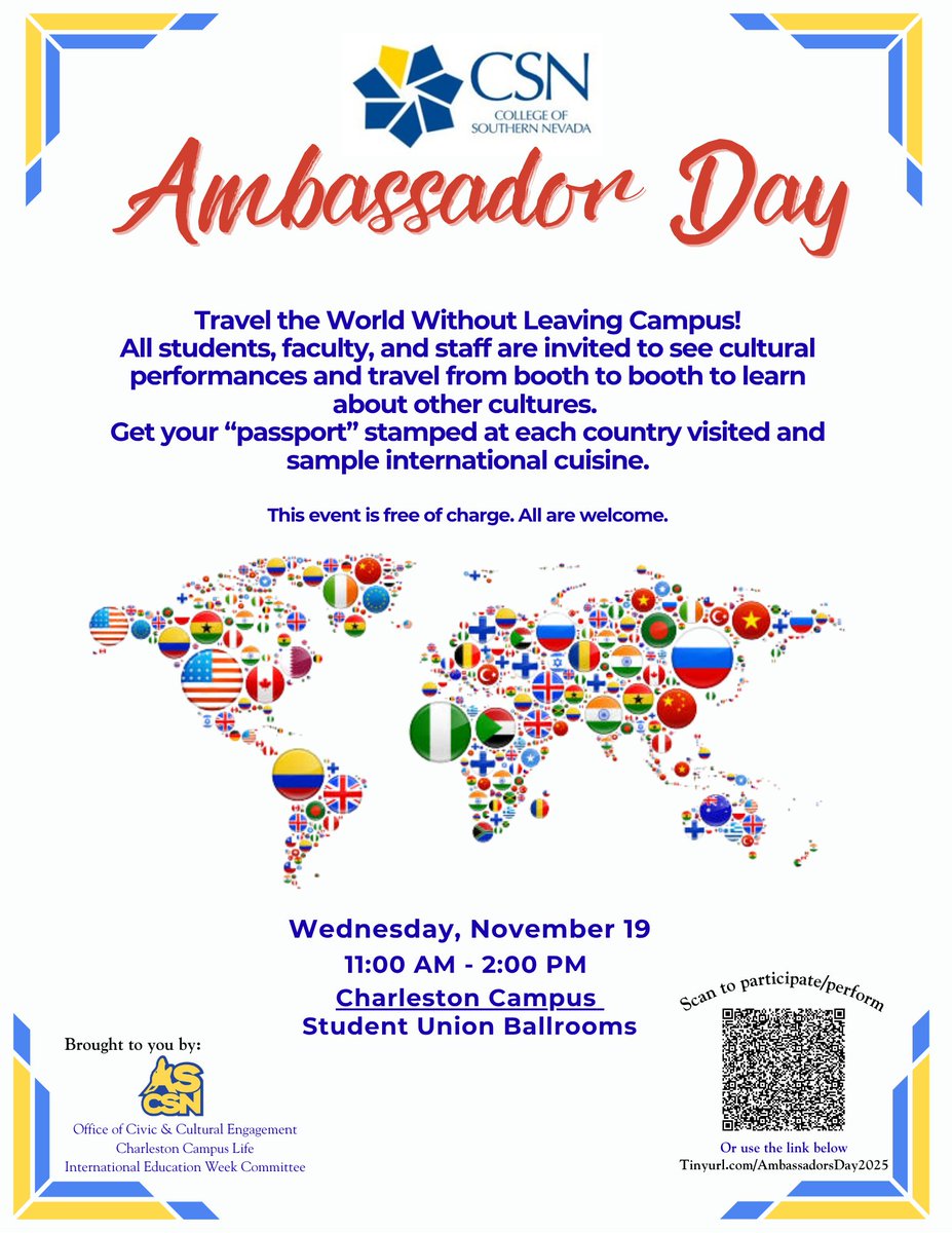 CSNCareerServ's tweet image. Ready for a global adventure? 🌍
Join us at CSN’s Ambassador Day for food, music, and culture from around the world — no passport required!
📅 Nov 19 | 11 AM – 2 PM
📍 Charleston Campus, Student Union Ballrooms
🎟️ Free for everyone don’t miss it! #csnwch #csnstudents #csncoyotes
