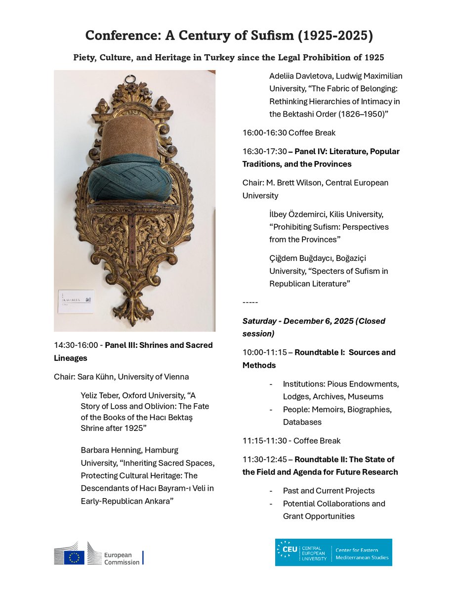 A Century of Sufism (1925-2025): Piety, Culture, and Heritage in Turkey since the Legal Prohibition of 1925
Date: December 5-6, 2025
Join Online: ceu-edu.zoom.us/j/95717015488...
Location: Central European University, Vienna, Austria – Quellenstrasse 51, 1100
cems.ceu.edu/century-sufism…