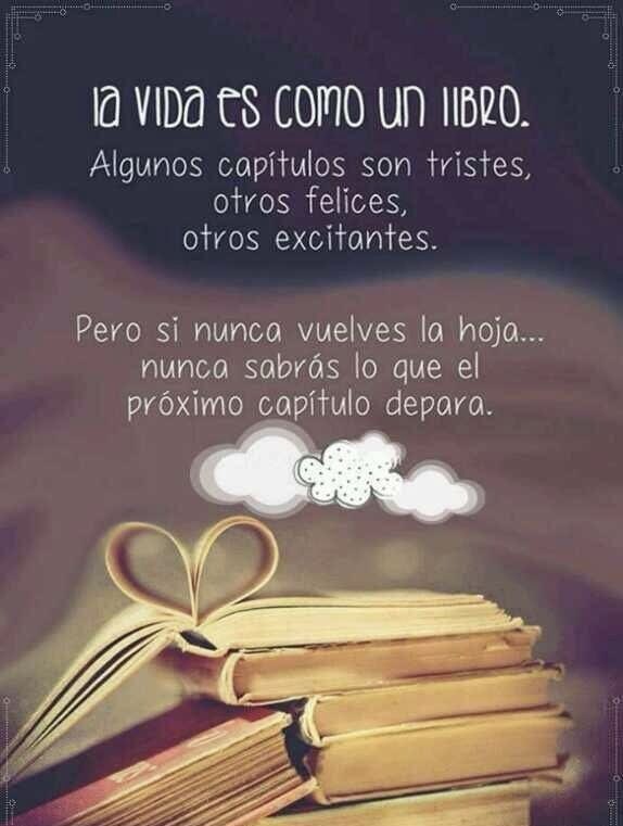 A veces pasamos por muchas cosas en nuestra vida, estos #momentos se podrían denominar las páginas y la vida: Un libro. 
Porque es nuestra propia historia y nosotros tenemos el privilegio de escribirla.

¡Feliz Martes 18!
.
.
.
.
#FelizMartes #Éxito #Felicidad #FraseMotivacional