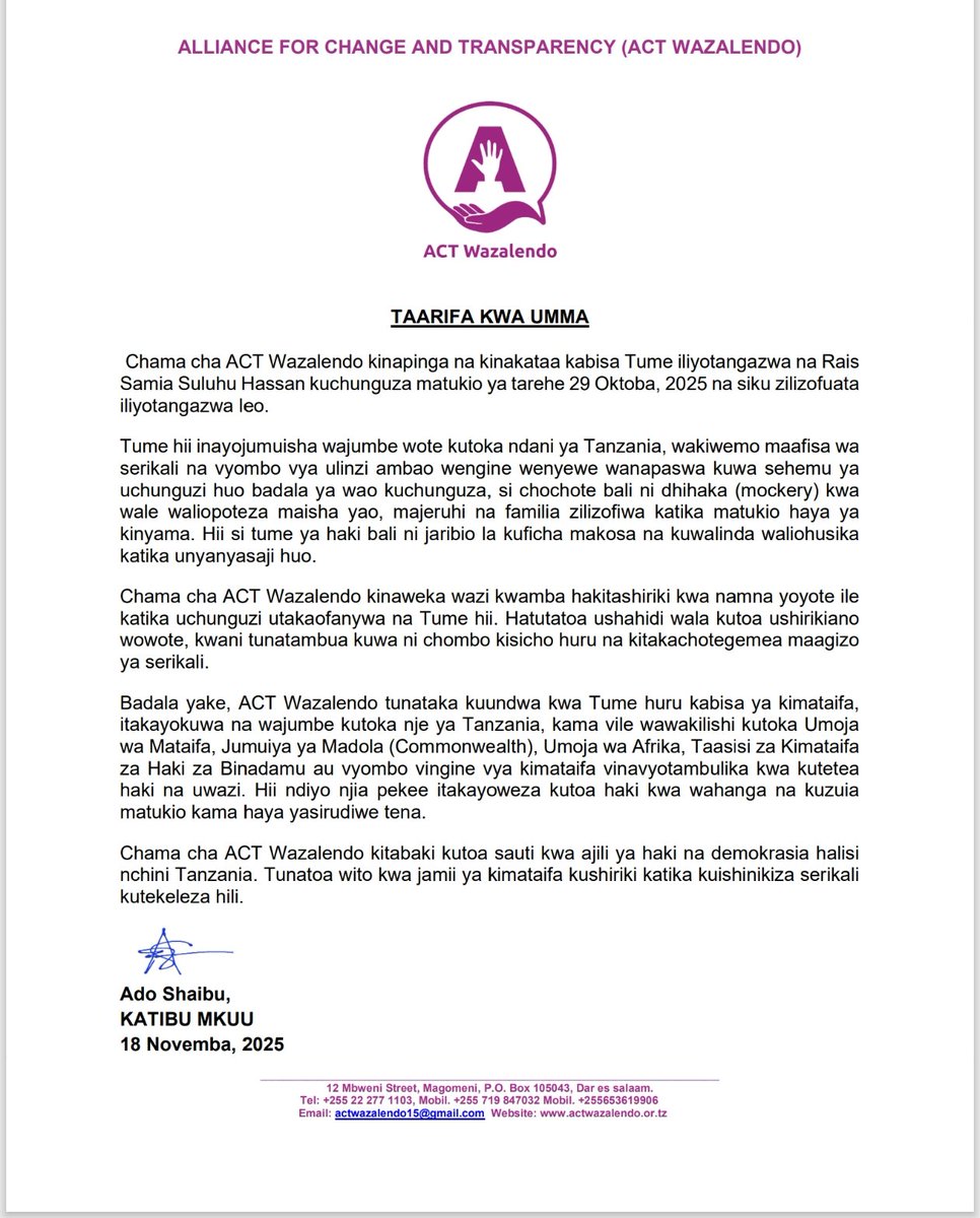 TAARIFA KWA UMMA

Chama cha <a href="/ACTwazalendo/">ACTWazalendo</a> kinapinga na kinakataa kabisa Tume iliyotangazwa na Rais <a href="/SuluhuSamia/">Samia Suluhu</a> kuchunguza matukio ya tarehe 29 Oktoba, 2025 na siku zilizofuata.

#TaifaLaWote #MaslahiYaWote