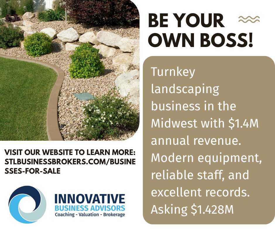 ABNLLC's tweet image. 💼 Be Your Own Boss!  Turnkey landscaping business in the Midwest with $1.4M annual revenue. Modern equipment, reliable staff, and excellent records. Asking $1.428M.

👉Click here for more info and to sign the NDA: zurl.co/nZ6cf 

#EntrepreneurLife #BizForSale