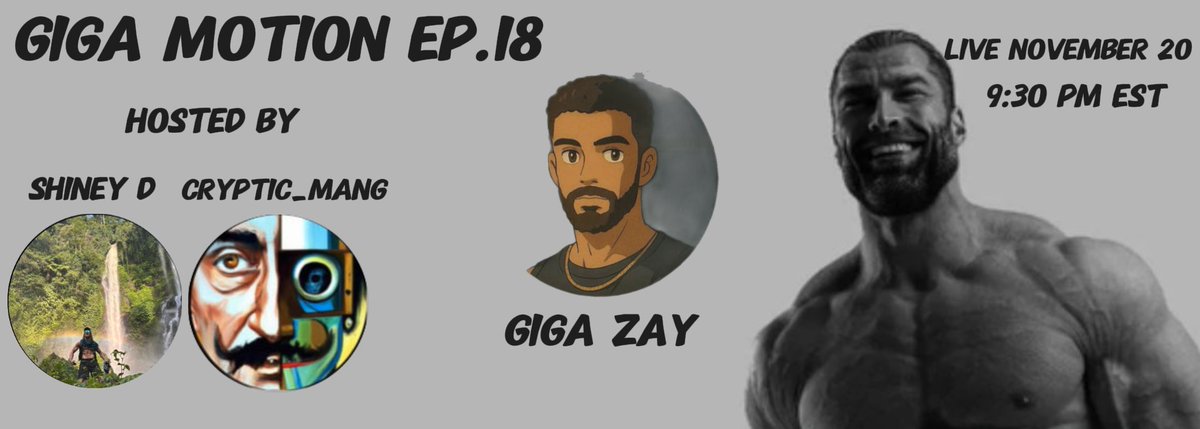 Cryptic_Mang's tweet photo. Giga Motion Ep. 18 -Giga Zay w/
@shineyd1111 @Cryptic_Mang @GIGAZAY 

Thursday 9:30pm est

This week we have $giga community member and giga fitness model Zay stopping by to talk about his journey into fitness and how it helped shape his life.

For a little background, this chad was on Love Island USA season 3. 

Hit your 30 push ups and hop in.  

Stay $Giga