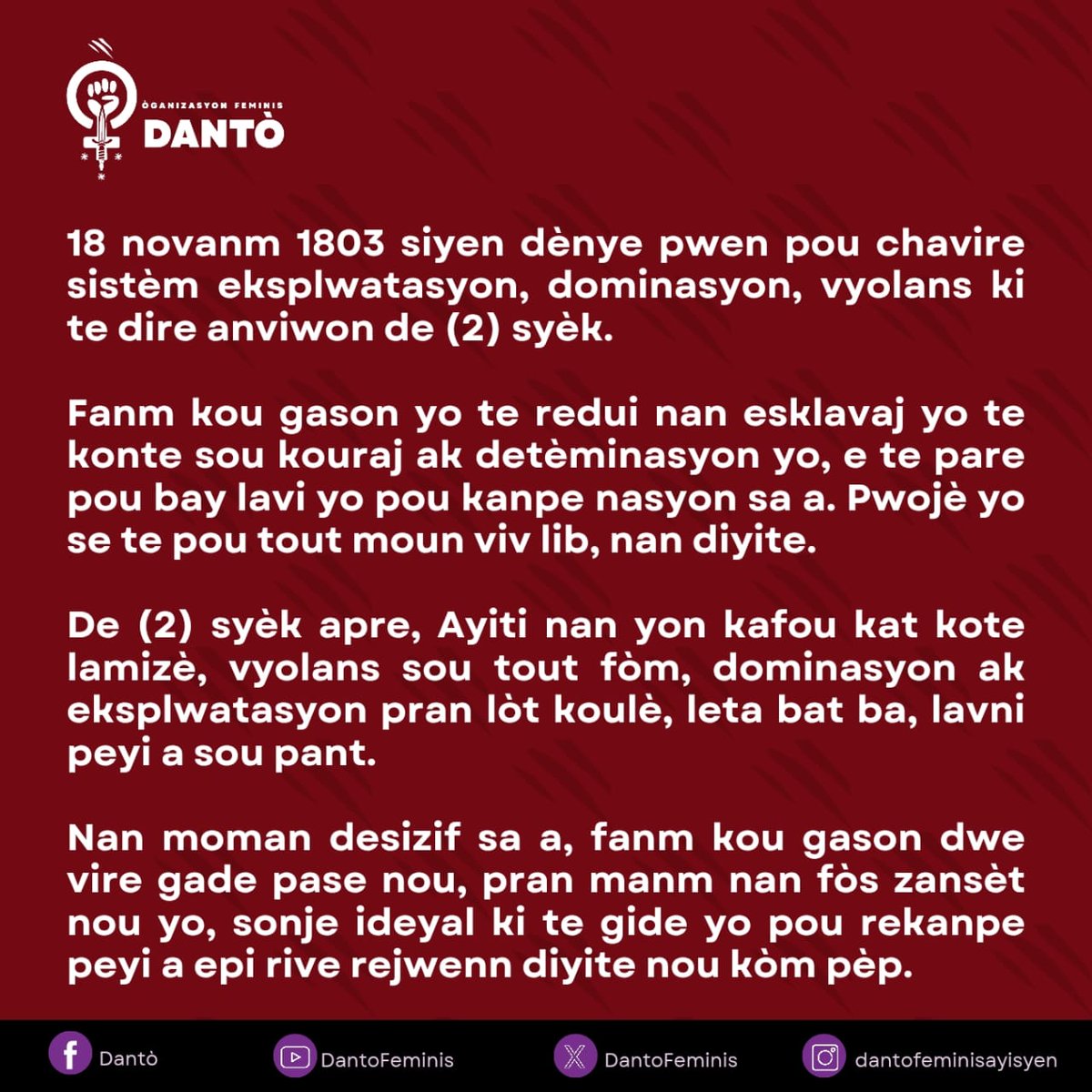 DantoFeminis's tweet photo. 18 novanm 1803 - 18 novanm 2025
2 syèk depi zansèt nou yo te kanpe batay pou  tout moun viv lib e byen sou tè sa.

18 novanm 2025, nou dwe pran kouraj nou pou Ayiti soti nan enpas sa.

#batayvètyè #18novanm1803 #dantofeminis #feminisayisyen https://t.co/XdCyRg7eeZ