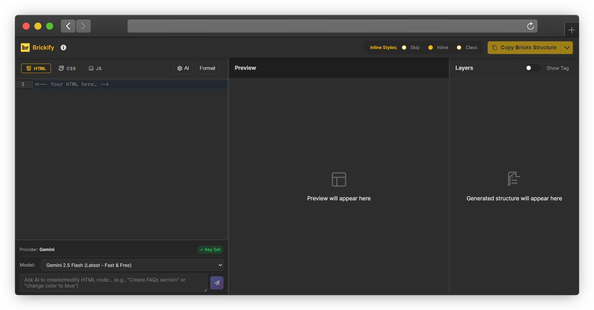 AyoubKhan558's tweet image. 🚀 Brickify is live!

My tool that converts HTML/CSS/JS → Bricks structure in seconds.
✨ Features: Live preview • Pseudo-classes • Inline style control • AI generation

Try it → brickify.netlify.app

#BricksBuilder #WordPress #WebDev #DeveloperTools