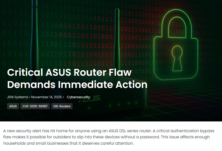 JeniSystems's tweet image. A serious ASUS router flaw lets attackers break in without a password and every affected user needs to update fast. jenisystems.com/asus-dsl-route…
#ASUSRouter #CyberSecurity