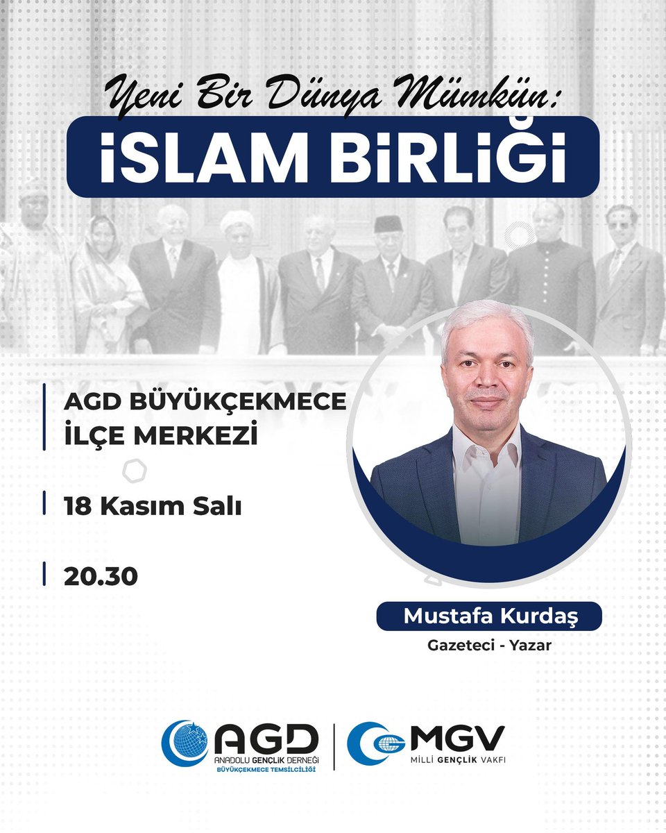 MustafaKurdas's tweet image. Nasipse bu akşam Büyükçekmece&apos;deyiz...

🔻 Eğitim/Seminer konumuz:

Yeni Bir Dünya Mümkün:
İSLAM BİRLİĞİ