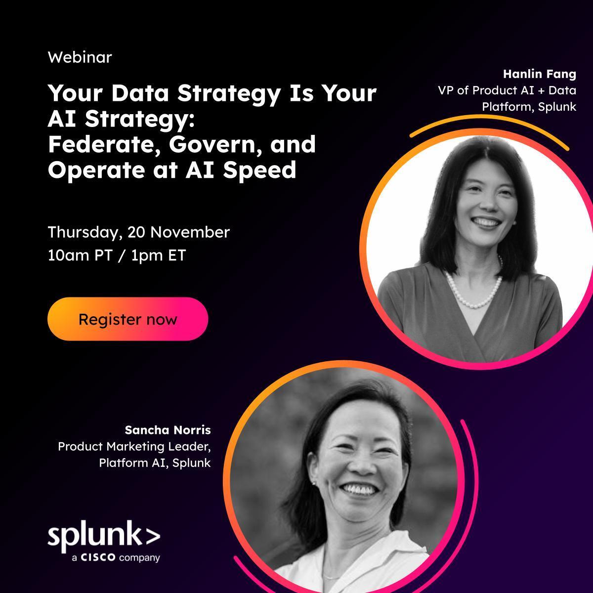 splunk's tweet image. AI moves at machine speed. Is your data keeping up? 💡

Join our upcoming webinar to learn how to federate, govern, and operate data at AI speed with @Cisco Data Fabric.

Register today. 👉 splk.it/4i87SfE