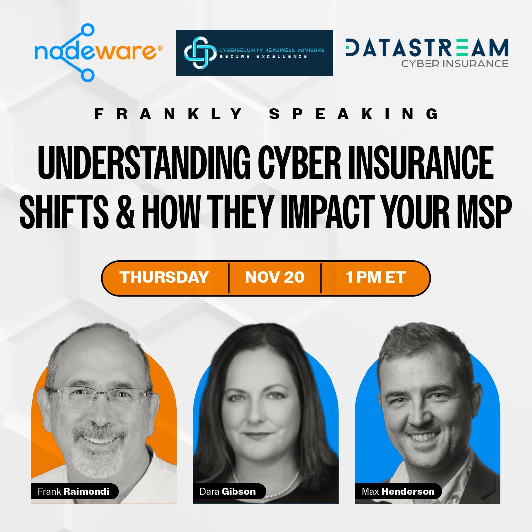 Join us for the next episode of Frankly Speaking, Thurs, 11/20 at 1 PM ET! 

Frank will sit down with Dara Gibson (Cybersecurity Readiness Advisors) &amp; Max Henderson (<a href="/DataStream_Ins/">DataStream Insurance</a>) to discuss where cyber insurance is headed &amp; what it means for MSPs.

👉 hubs.ly/Q03TBrF00