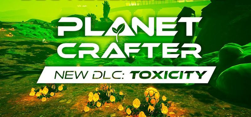 blinkblinkgames's tweet image. Planet Crafter @MijuGames has a new DLC -- &quot;Toxicity&quot; -- which means a whole new planet to discover and terraform! Come check it out with me tonight on Twitch!