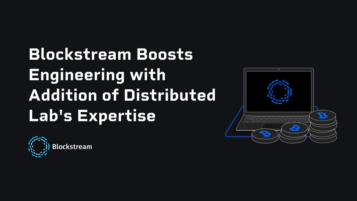 Blockstream's tweet image. Blockstream is expanding!

We&apos;re integrating Distributed Lab’s engineering team and proprietary Bitcoin infrastructure and cryptography to accelerate delivery across @Liquid_BTC and enterprise products.

We are building the future of finance on Bitcoin.
