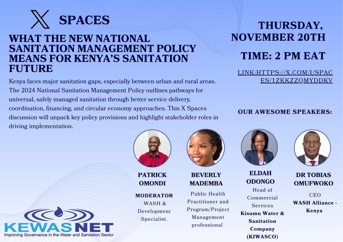 KEWASNET's tweet image. Join us this Thursday, on @XSpaces to discuss Kenya&apos;s 2024 National Sanitation Management Policy. We&apos;ll explore how this framework can close urban-rural sanitation gaps and achieve universal coverage through better service delivery.
#WASHForAll #Sanitation #Advocacy #Policy