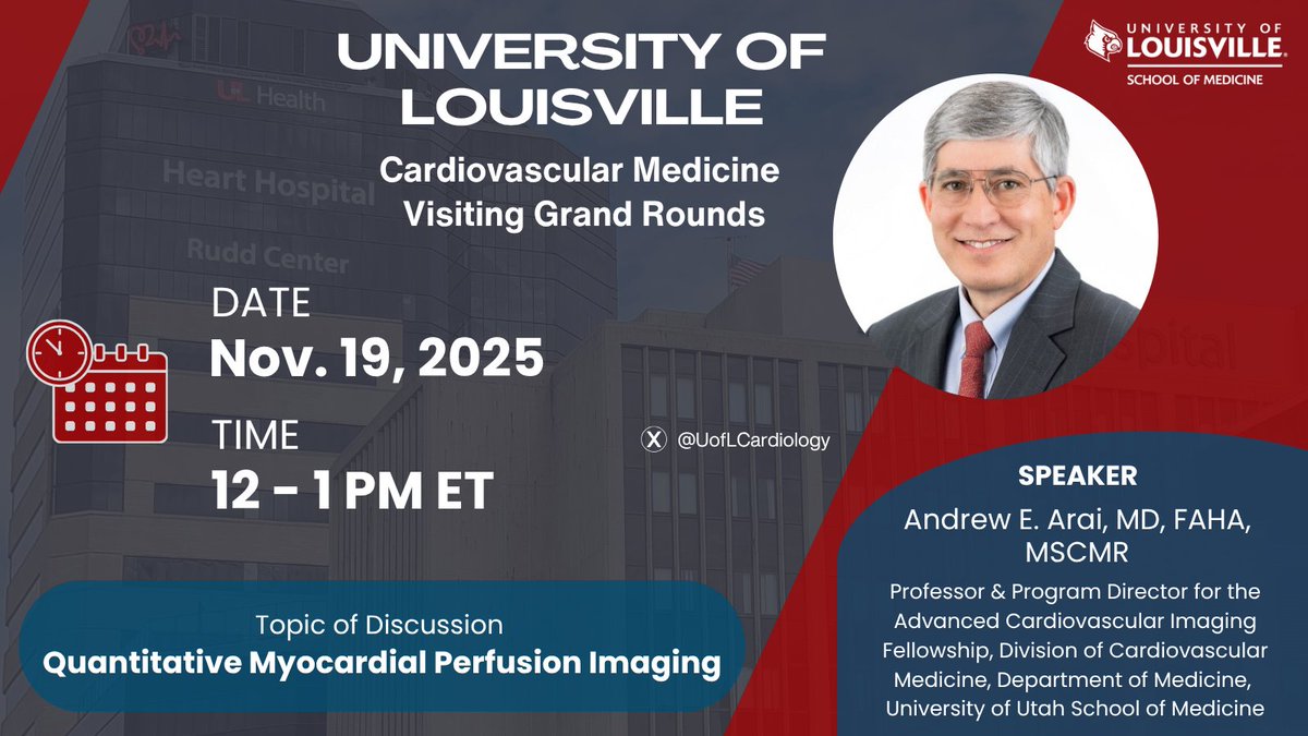 UofLCardiology's tweet image. Please join us tomorrow for the visiting #Cardiology #GrandRounds with our guest speaker Dr. Andrew Arai
from @UofUCV @UofUDepMedicine @UUtah 
🗓️Nov. 19, 2025
⏰ 12 - 1 PM EST
🔗 Register at bit.ly/uoflVGR 
@uofl @UofLMedicine @UofLHealth @UUcvsl @UofUHealth #cvImaging