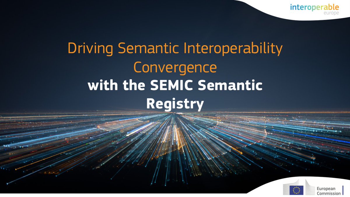 🔍In the future, the #SemanticRegistry will not only help you find and reuse #semantic models that support cross-border #interoperability, it will equally stimulate systems to become #interoperable over time!

📢Learn more about it and get involved:
👉link.europa.eu/NvnNKJ
