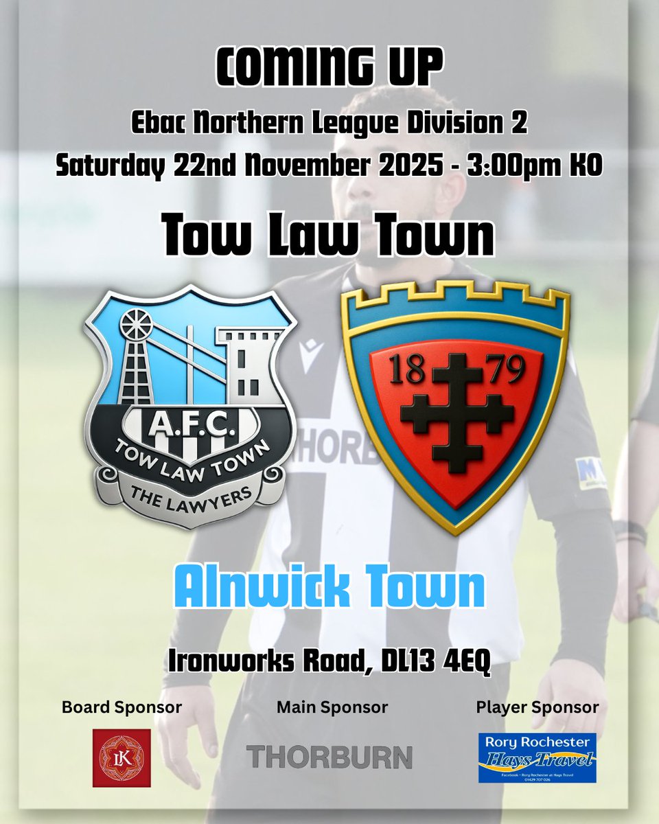 Coming Up ...

A trip to Tow Law Town on Saturday.

Main Sponsor - <a href="/ThorburnbrosLtd/">@ThorburnBros</a> 
Board Sponsor - <a href="/Lalkhazana/">Lal Khazana</a> 
Player Sponsor - Rory Rochester of <a href="/HaysTravel/">Hays Travel</a>