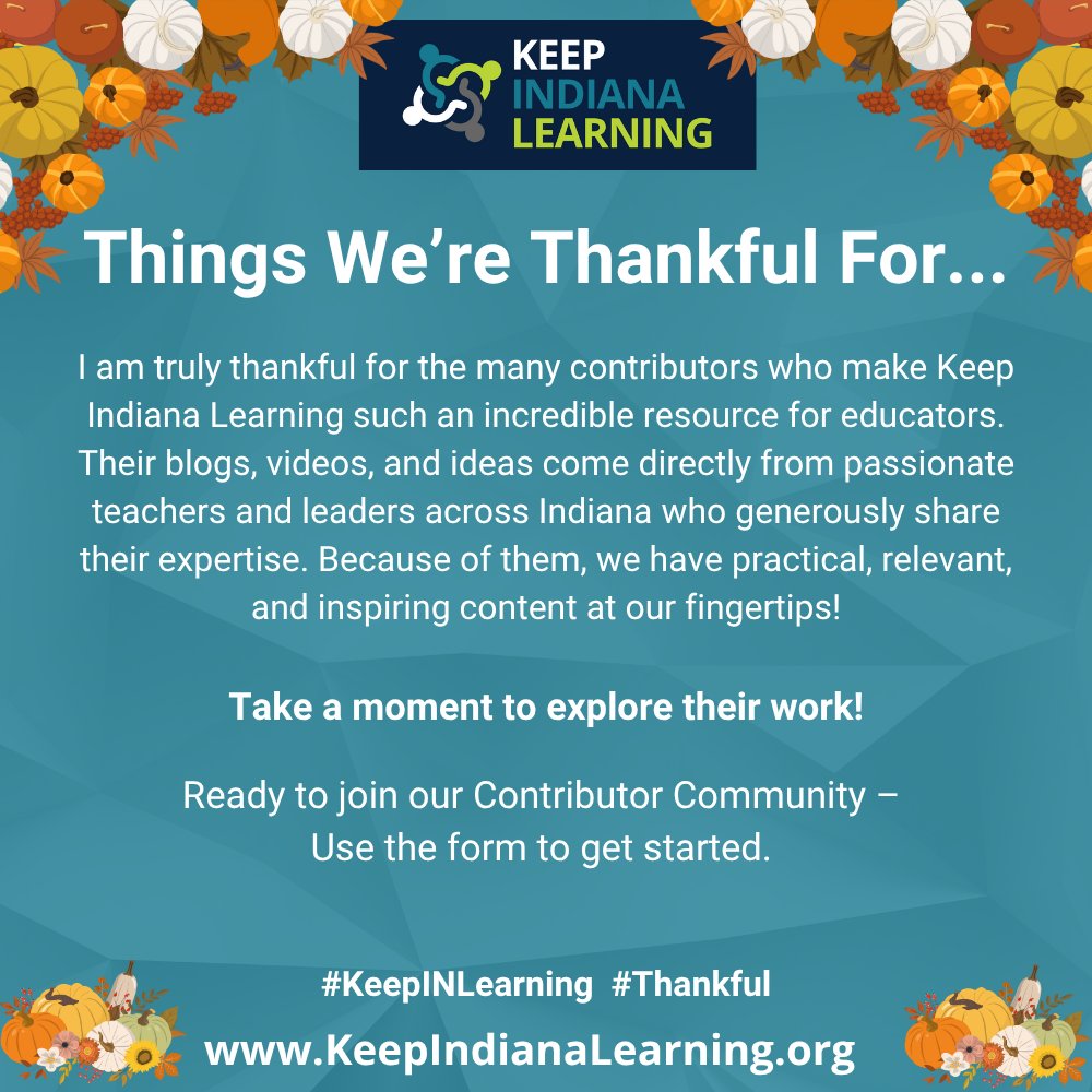 NelsonTechy's tweet image. Feeling thankful today for the incredible educators who contribute their time, ideas, and expertise to Keep Indiana Learning. Their voices help strengthen classrooms across Indiana and beyond! 
Interested in sharing your own insights? Become a contributor! lnkd.in/gWmp8bu9