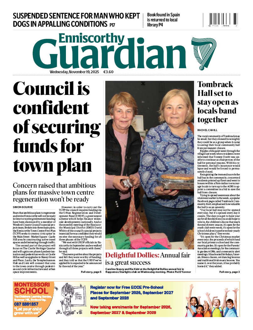 The front page of this week’s <a href="/Wexford_People/">Wexford People</a>, <a href="/newrossstandard/">New Ross Standard</a>, <a href="/GoreyGuardian/">Gorey Guardian</a> and <a href="/EnniscGuardian/">Enniscorthy Guardian</a>.

In shops Wednesday or get it delivered directly to your device. To get started, visit subscribe.independent.ie