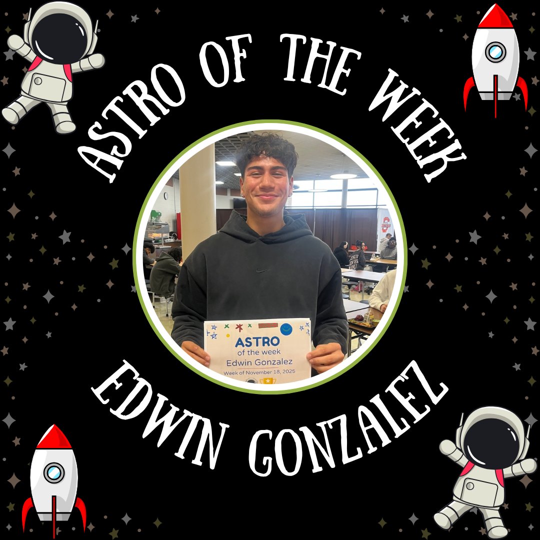 Congratulations to our Astro of the Week, Edwin Gonzalez!

He was nominated by Mrs. Karstrand. She said, "Edwin is in my French 2 class. For the last 2 years, he has consistently been a great student. He always pays attention and tries his best. Keep up the good work!"