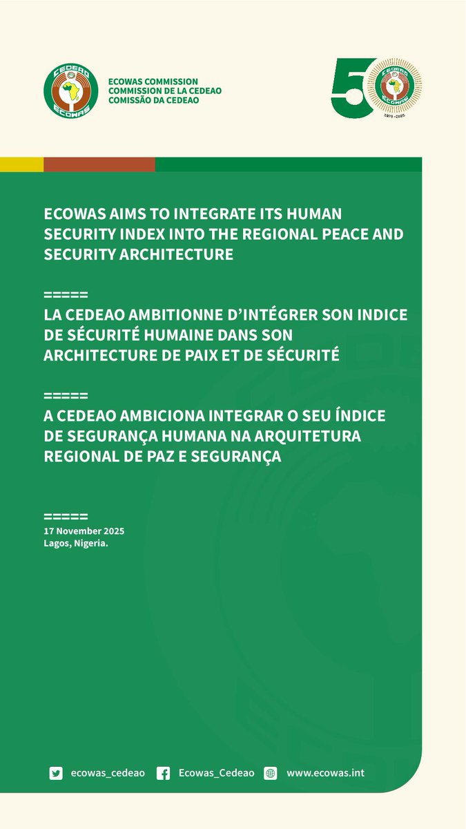 ecowas_cedeao's tweet photo. A CEDEAO AMBICIONA INTEGRAR O SEU ÍNDICE DE SEGURANÇA HUMANA NA ARQUITETURA REGIONAL DE PAZ E SEGURANÇA https://t.co/rSK7sHnaz8